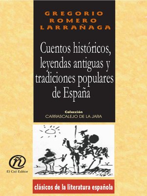 cover image of Cuentos Históricos, Leyendas Antiguas y Tradiciones Populares de España